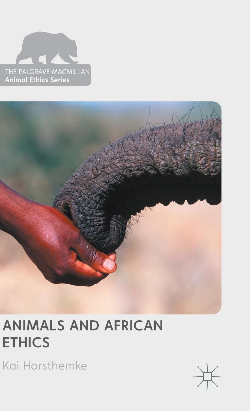 Vorderes Coverbild Animals and African Ethics