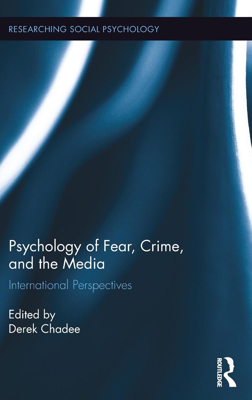 Vorderes Coverbild Psychology of Fear, Crime and the Media