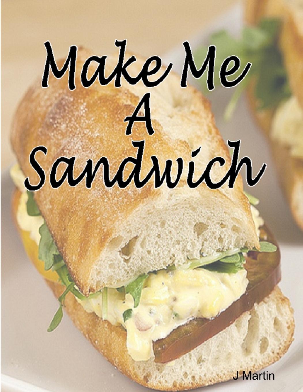Vorderes Coverbild Make Me A Sandwich