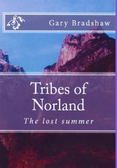Vorderes Coverbild Tribes of Norland (the lost summer)