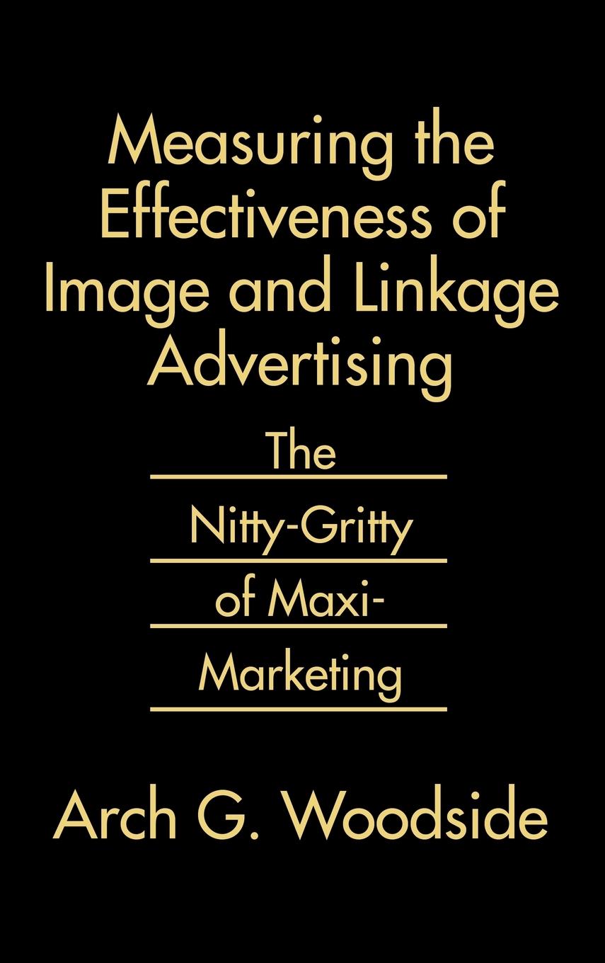 Vorderes Coverbild Measuring the Effectiveness of Image and Linkage Advertising