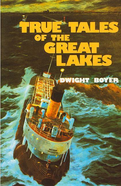 Vorderes Coverbild True Tales of the Great Lakes