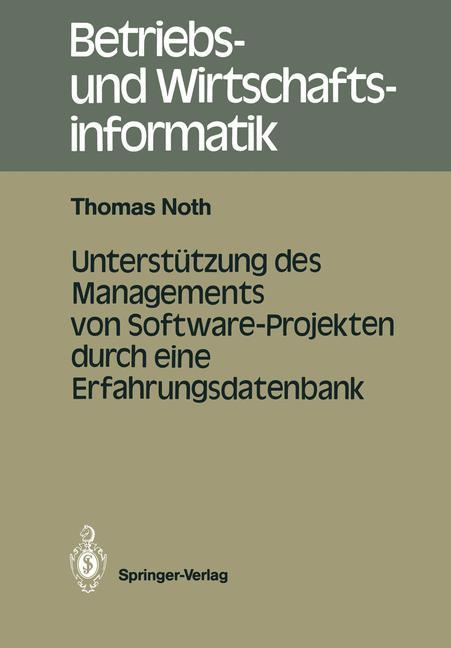 Vorderes Coverbild Unterstützung des Managements von Software-Projekten durch eine Erfahrungsdatenbank