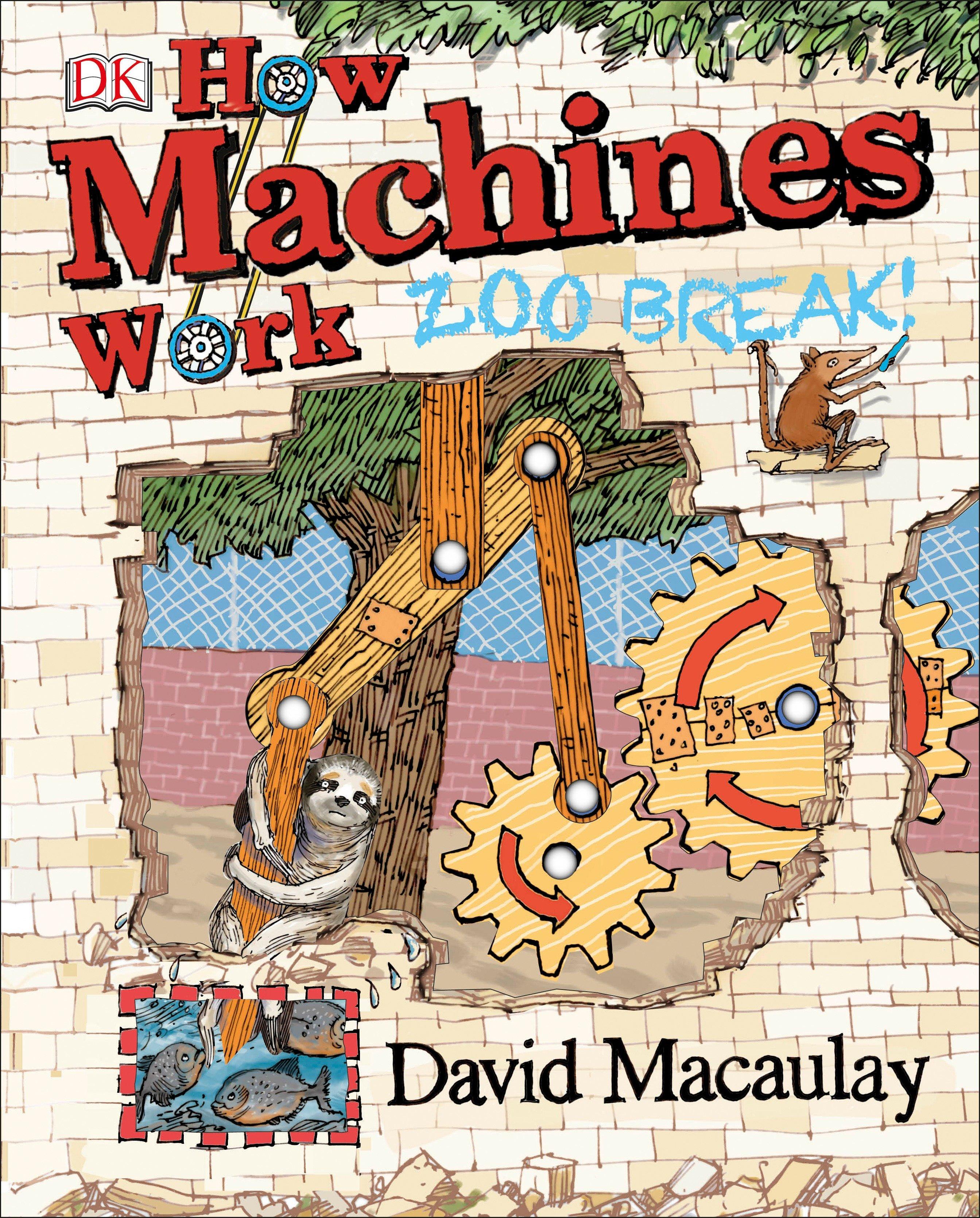 Vorderes Coverbild How Machines Work: Zoo Break!