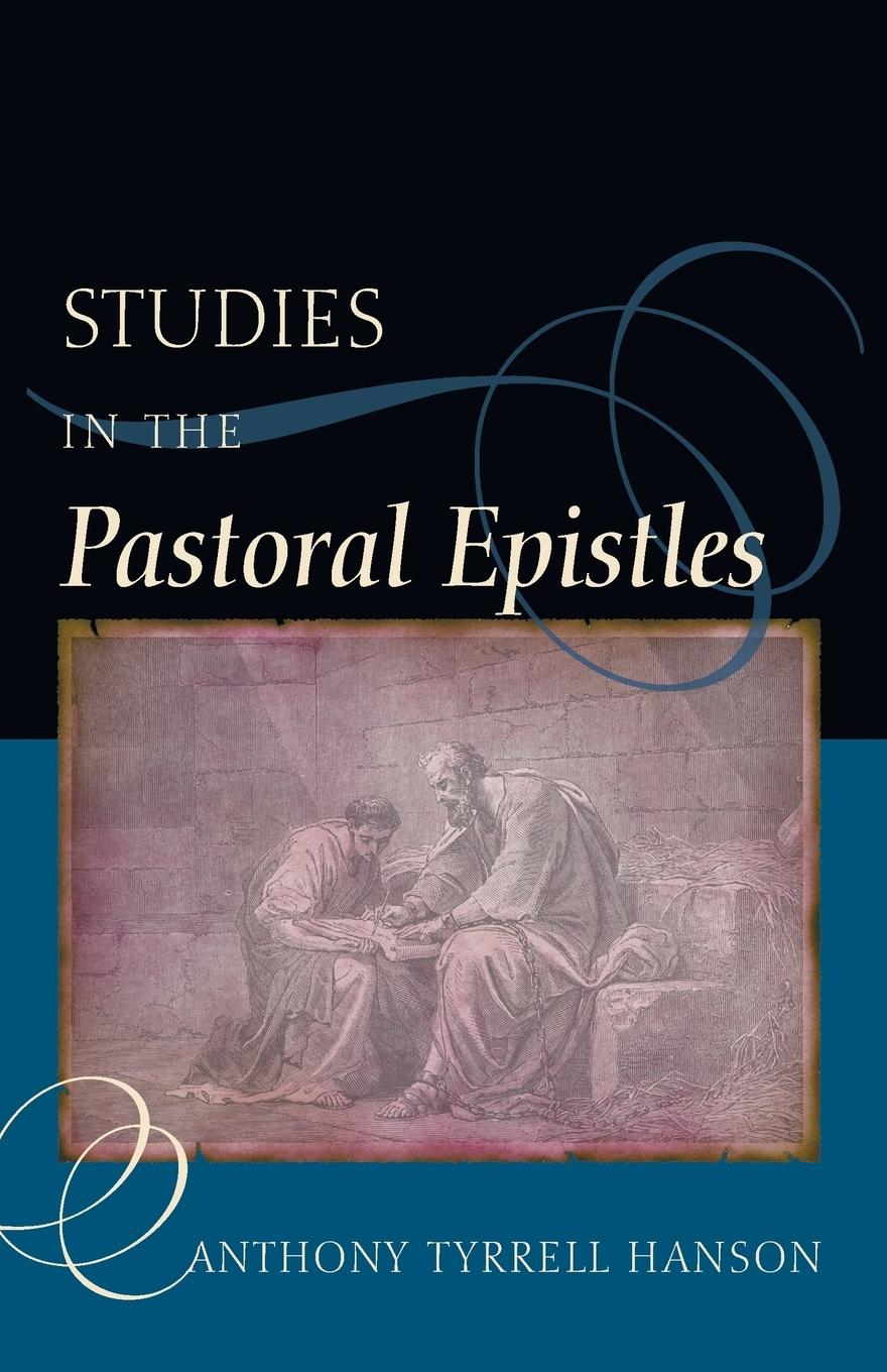 Vorderes Coverbild Studies in the Pastoral Epistles