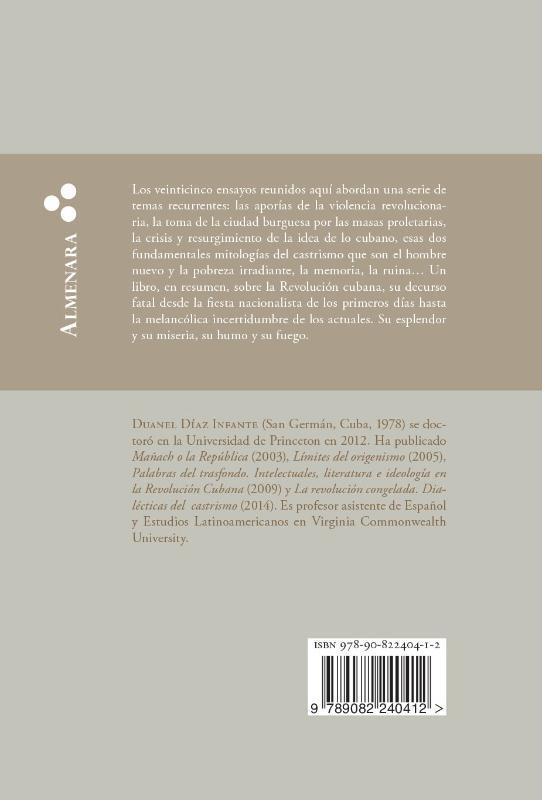 Rückseitencover Días de fuego, años de humo. Ensayos sobre la Revolución cubana