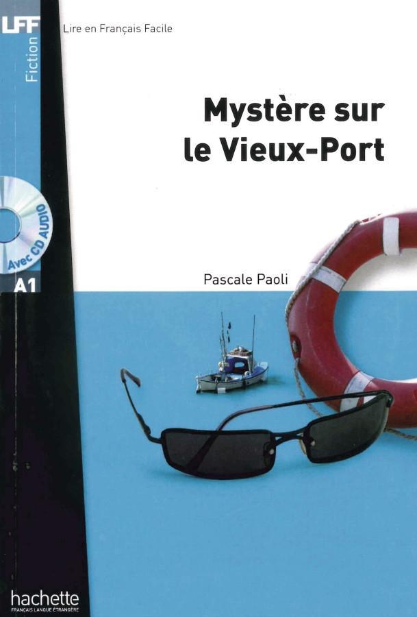 Vorderes Coverbild Mystère sur le Vieux-Port