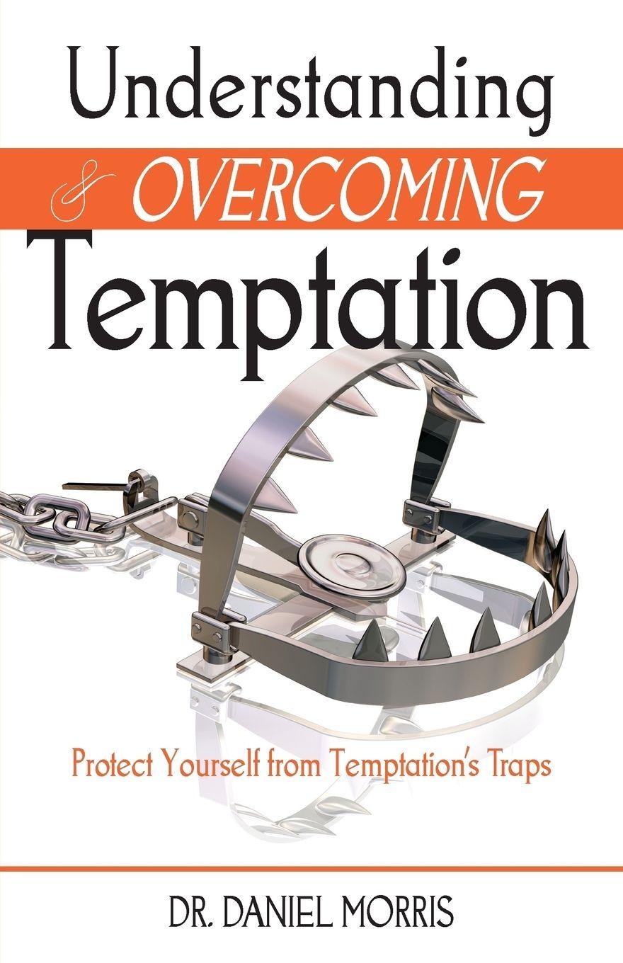 Vorderes Coverbild Understanding and Overcoming Temptation