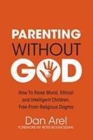 Vorderes Coverbild Parenting Without God