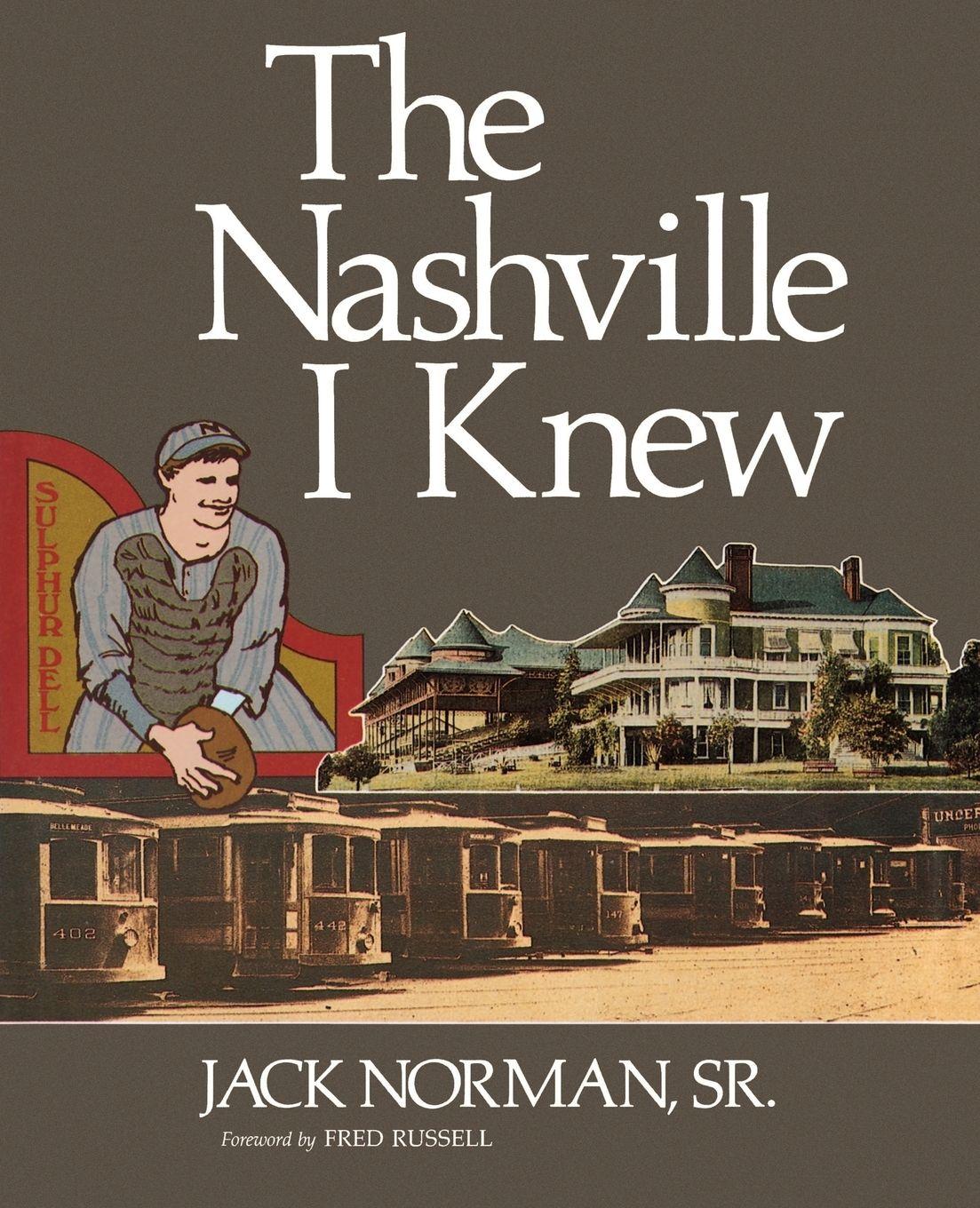 Vorderes Coverbild The Nashville I Knew