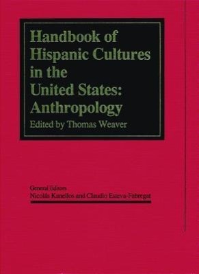 Vorderes Coverbild Handbook of Hispanic Cultures in the United States: Anthropology