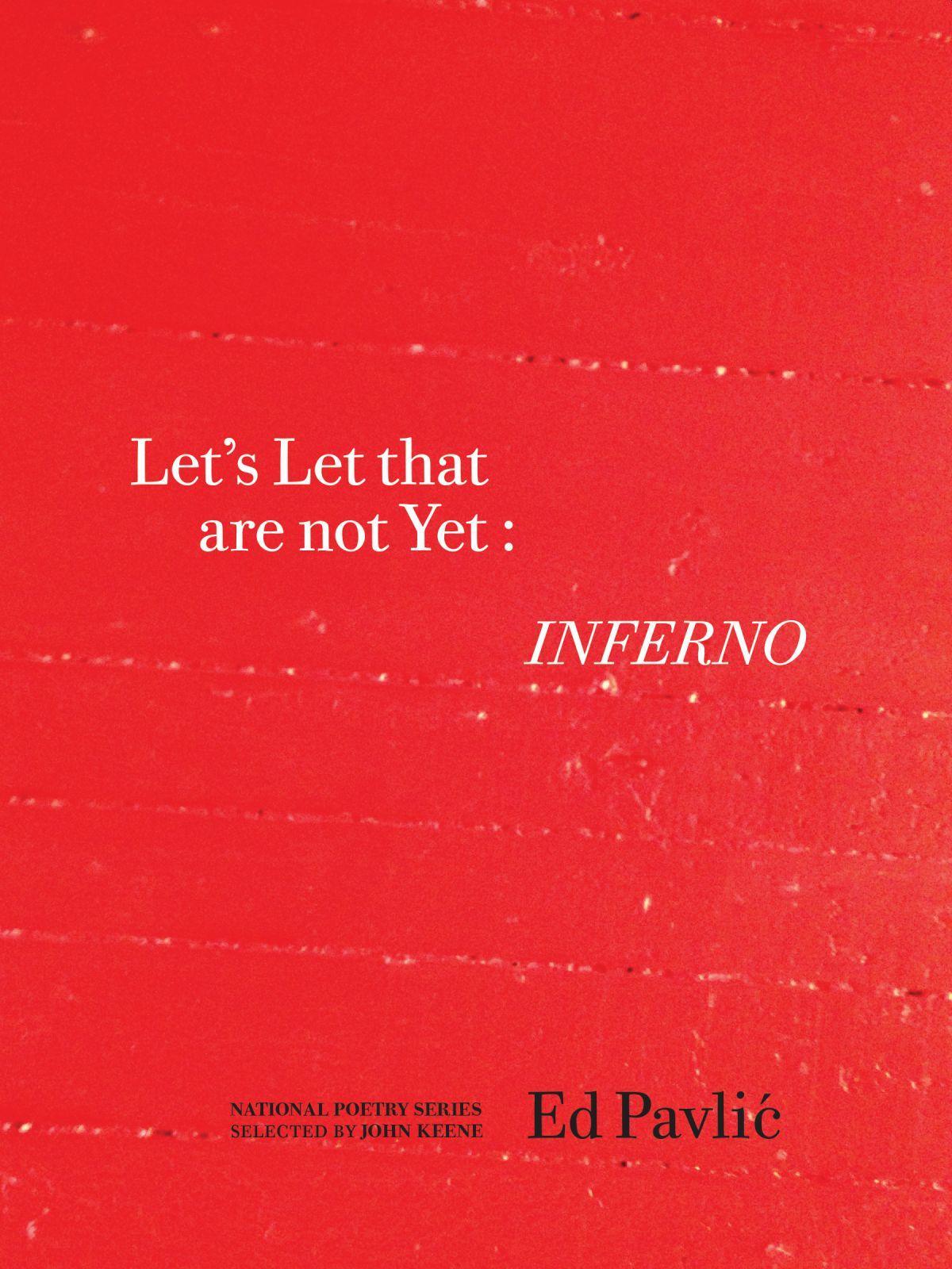Vorderes Coverbild Let?s Let That Are Not Yet: Inferno