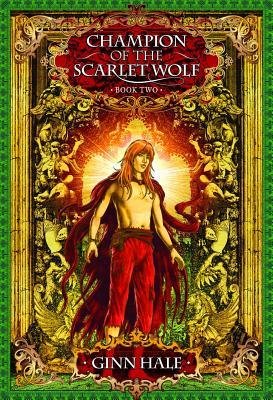 Vorderes Coverbild Champion of the Scarlet Wolf Book Two