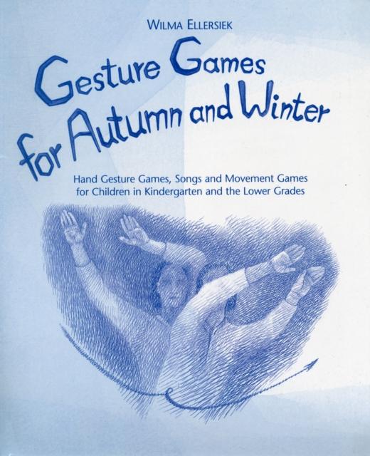 Vorderes Coverbild Gesture Games for Autumn and Winter