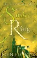 Vorderes Coverbild The Strange Tale of the Snake Ring