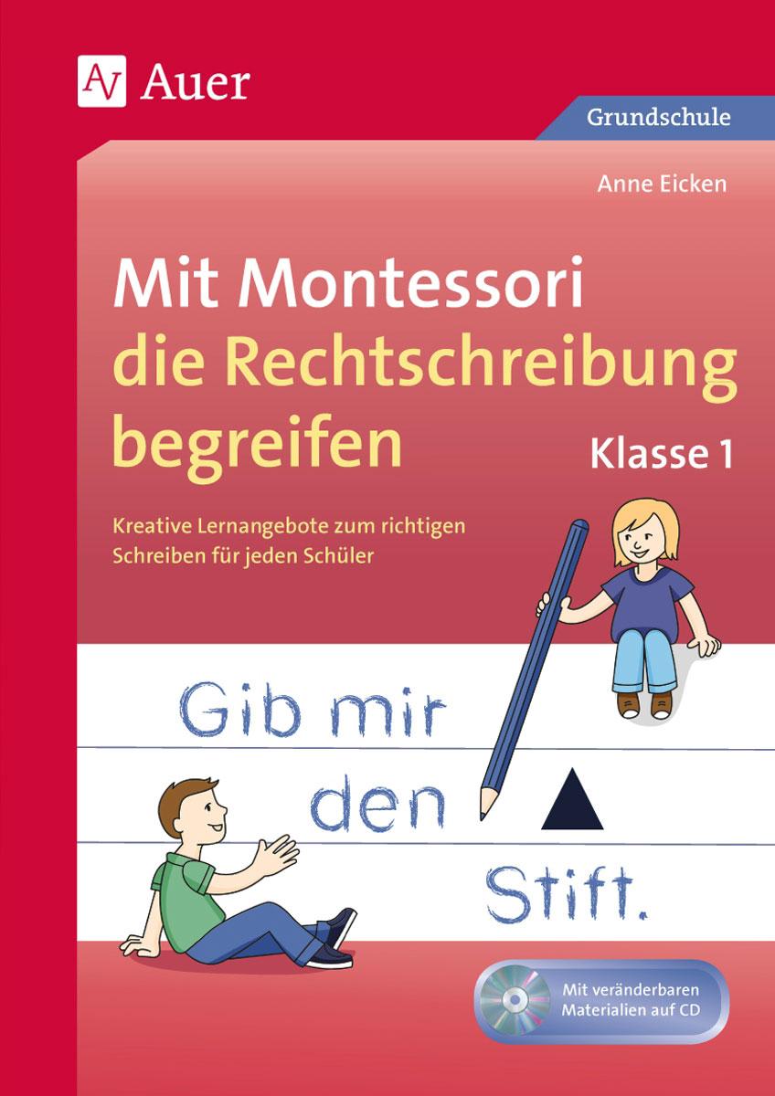 Vorderes Coverbild Mit Montessori die Rechtschreibung begreifen Kl. 1
