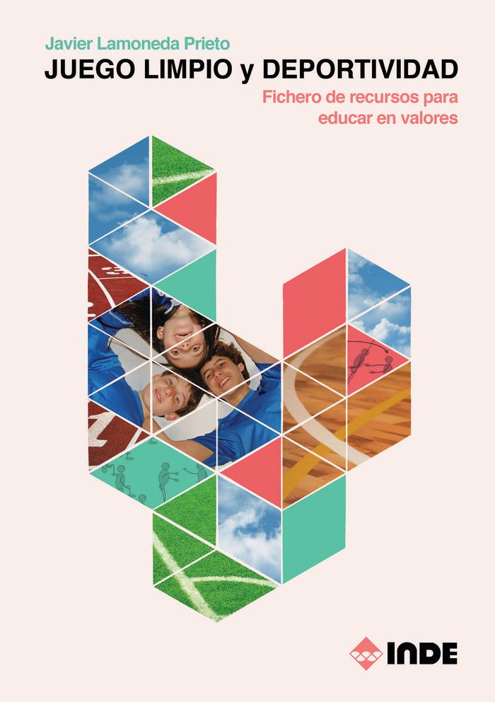 Vorderes Coverbild Juego limpio y deportividad : fichero de recursos para educar en valores