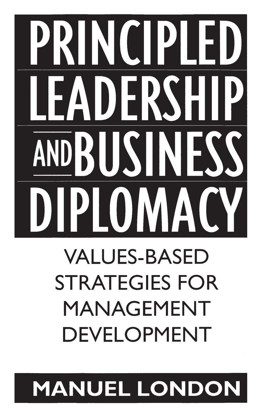 Vorderes Coverbild Principled Leadership and Business Diplomacy