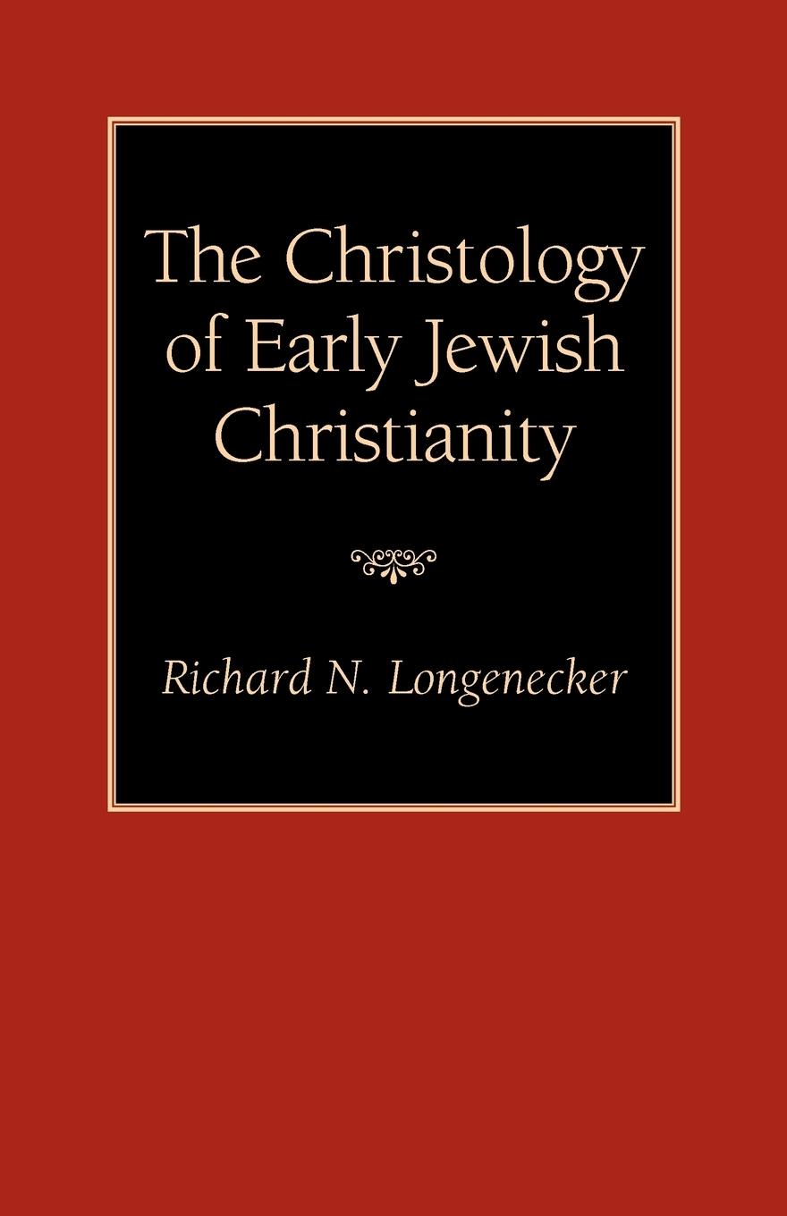 Vorderes Coverbild The Christology of Early Jewish Christianity