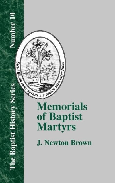 Vorderes Coverbild Memorials of Baptist Martyrs