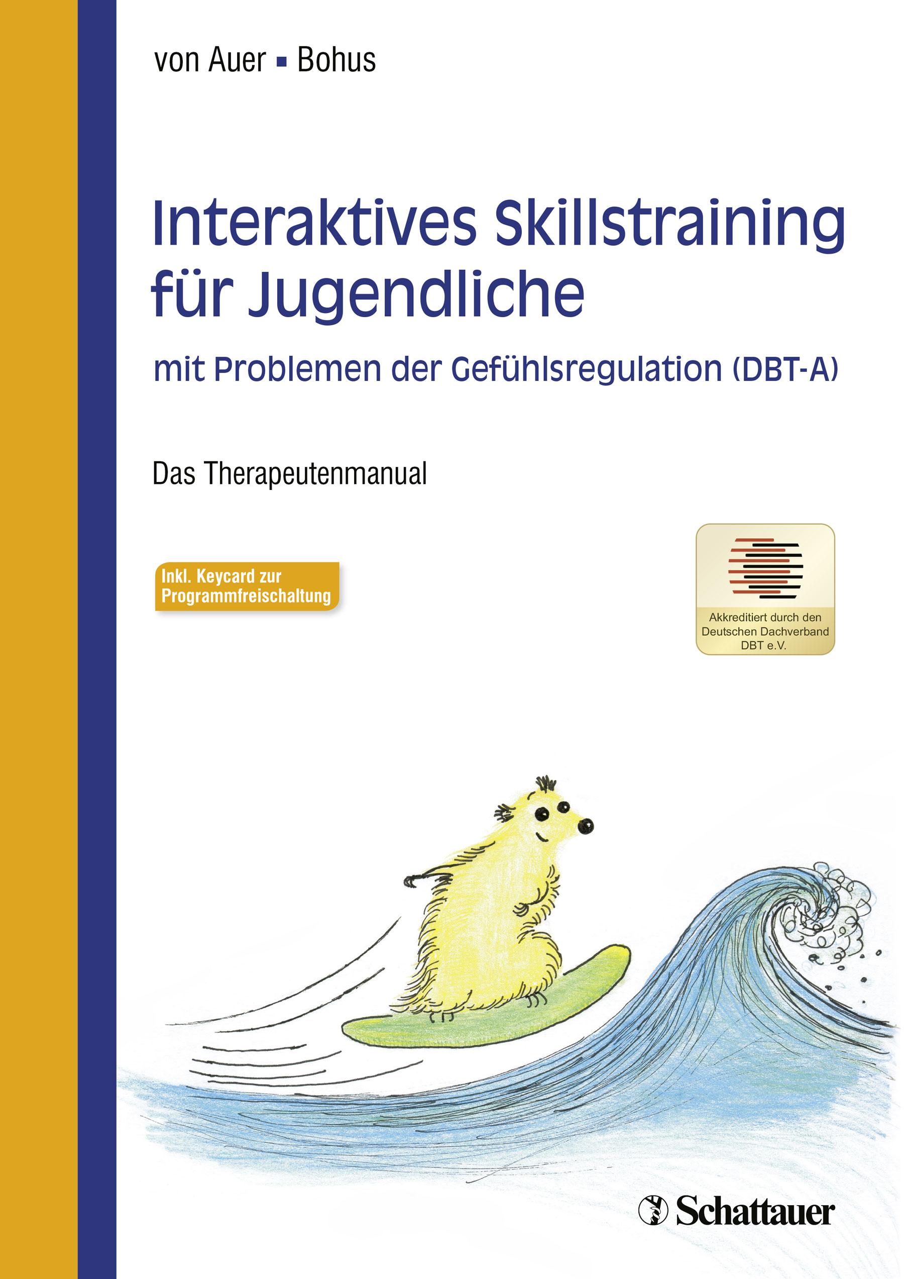 Vorderes Coverbild Interaktives Skillstraining für Jugendliche mit Problemen der Gefühlsregulation (DBT-A)