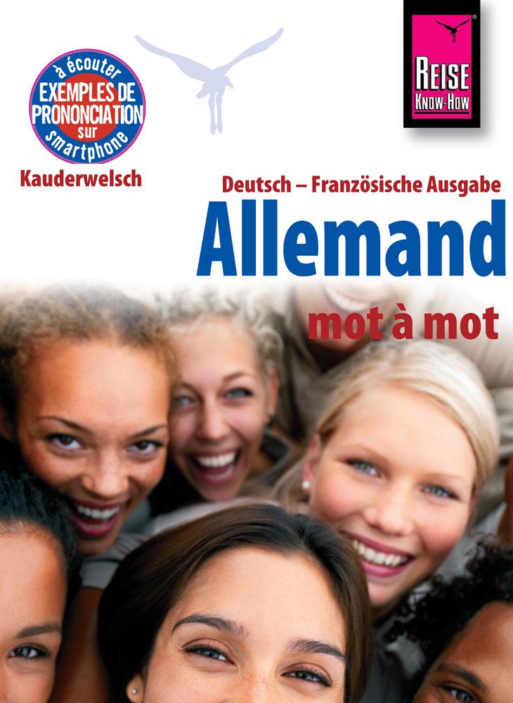 Vorderes Coverbild Reise Know-How Allemand - mot à mot (Deutsch als Fremdsprache, französische Ausgabe)