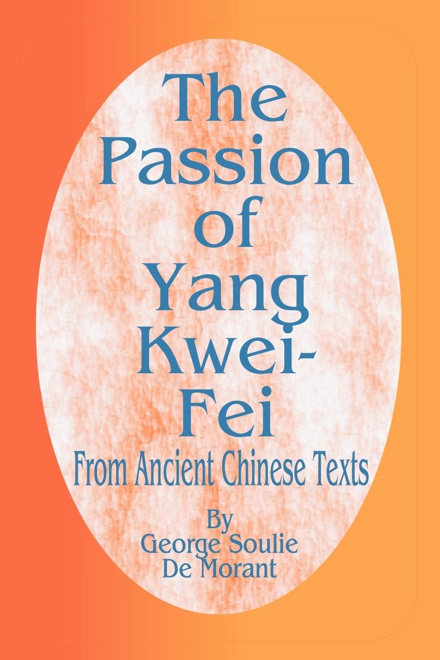 Vorderes Coverbild The Passion of Yang Kwei-Fei