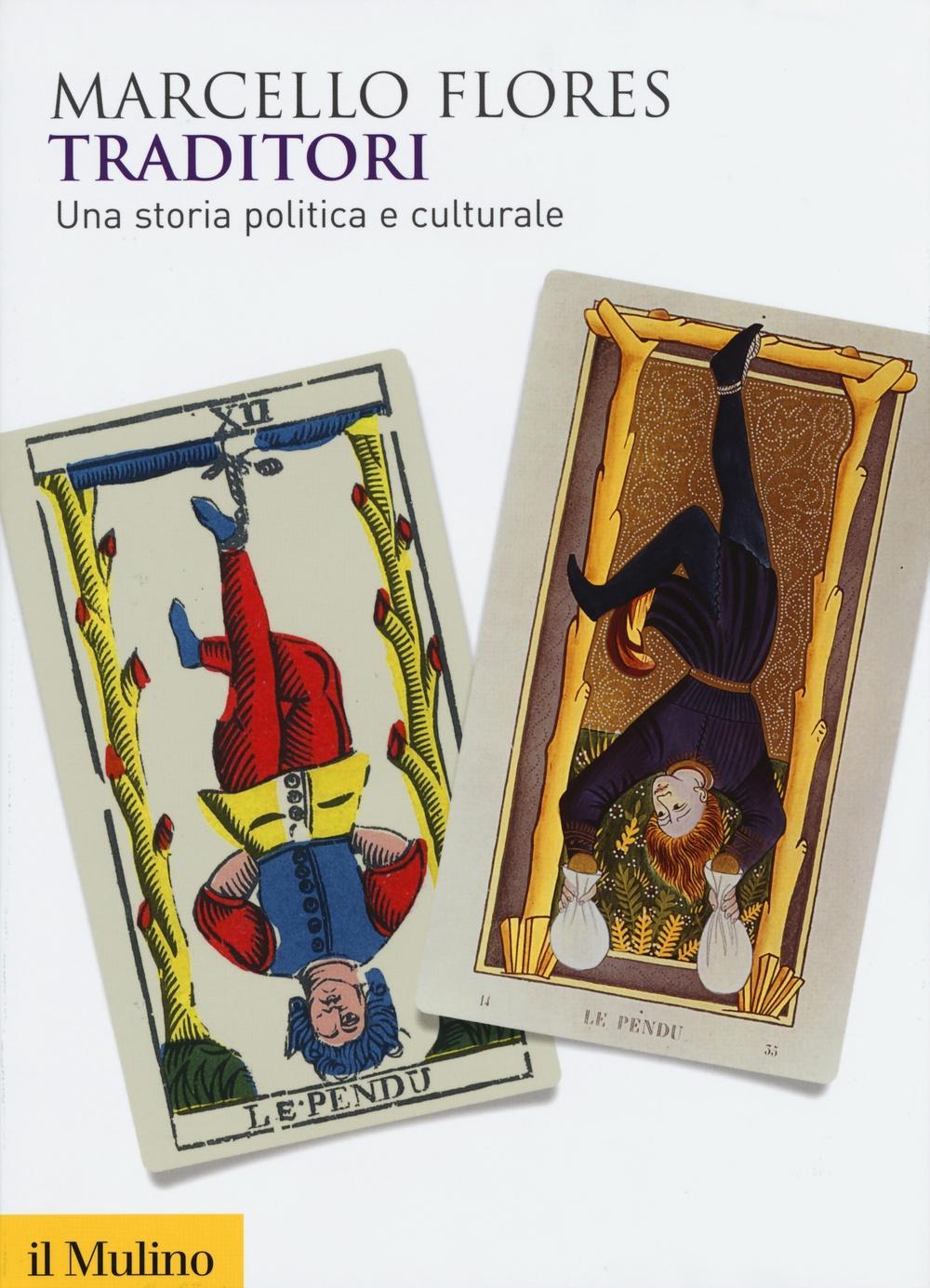 Vorderes Coverbild Traditori. Una storia politica e culturale