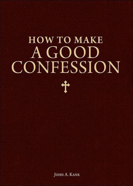 Vorderes Coverbild How to Make a Good Confession