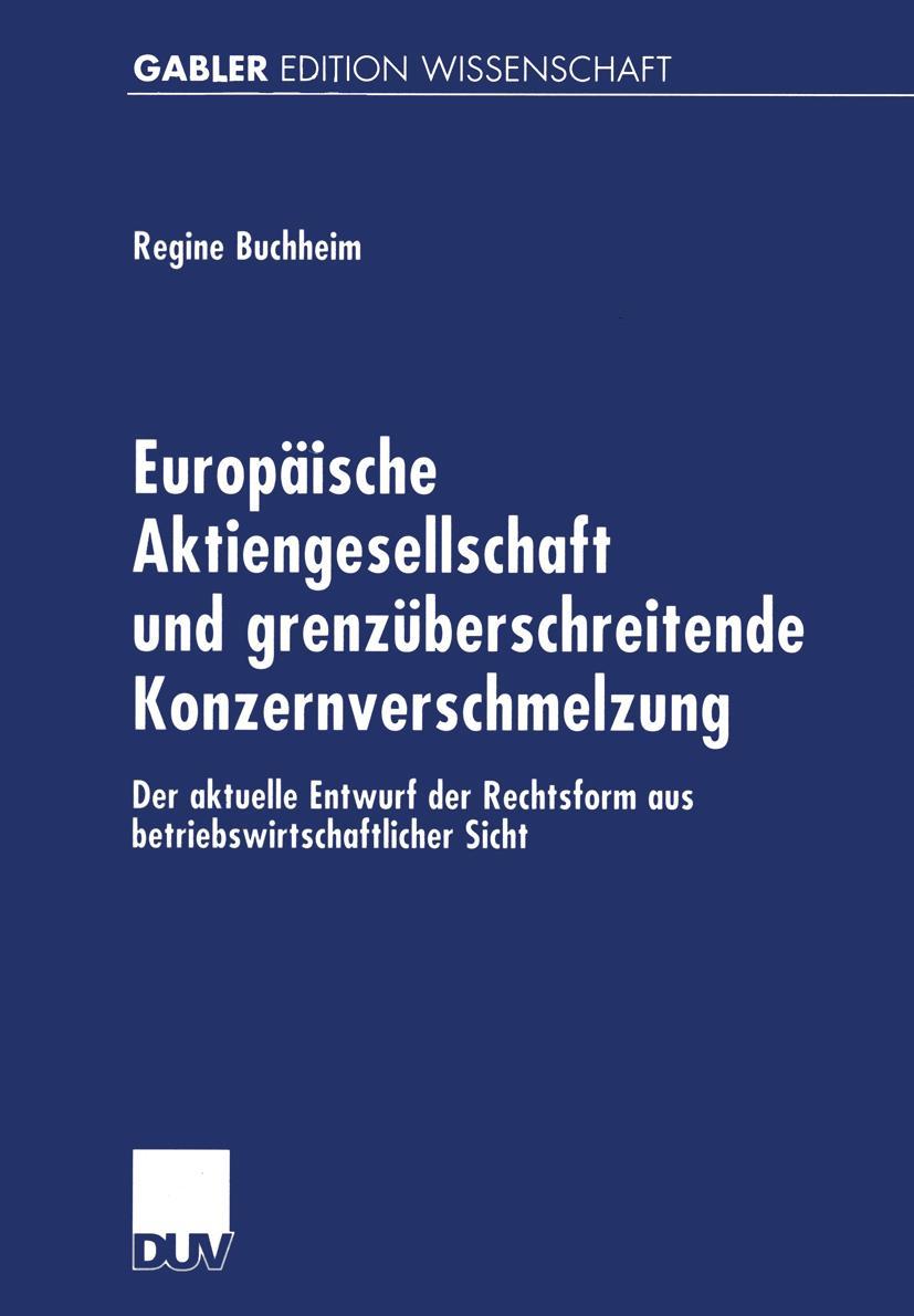Vorderes Coverbild Europäische Aktiengesellschaft und grenzüberschreitende Konzernverschmelzung