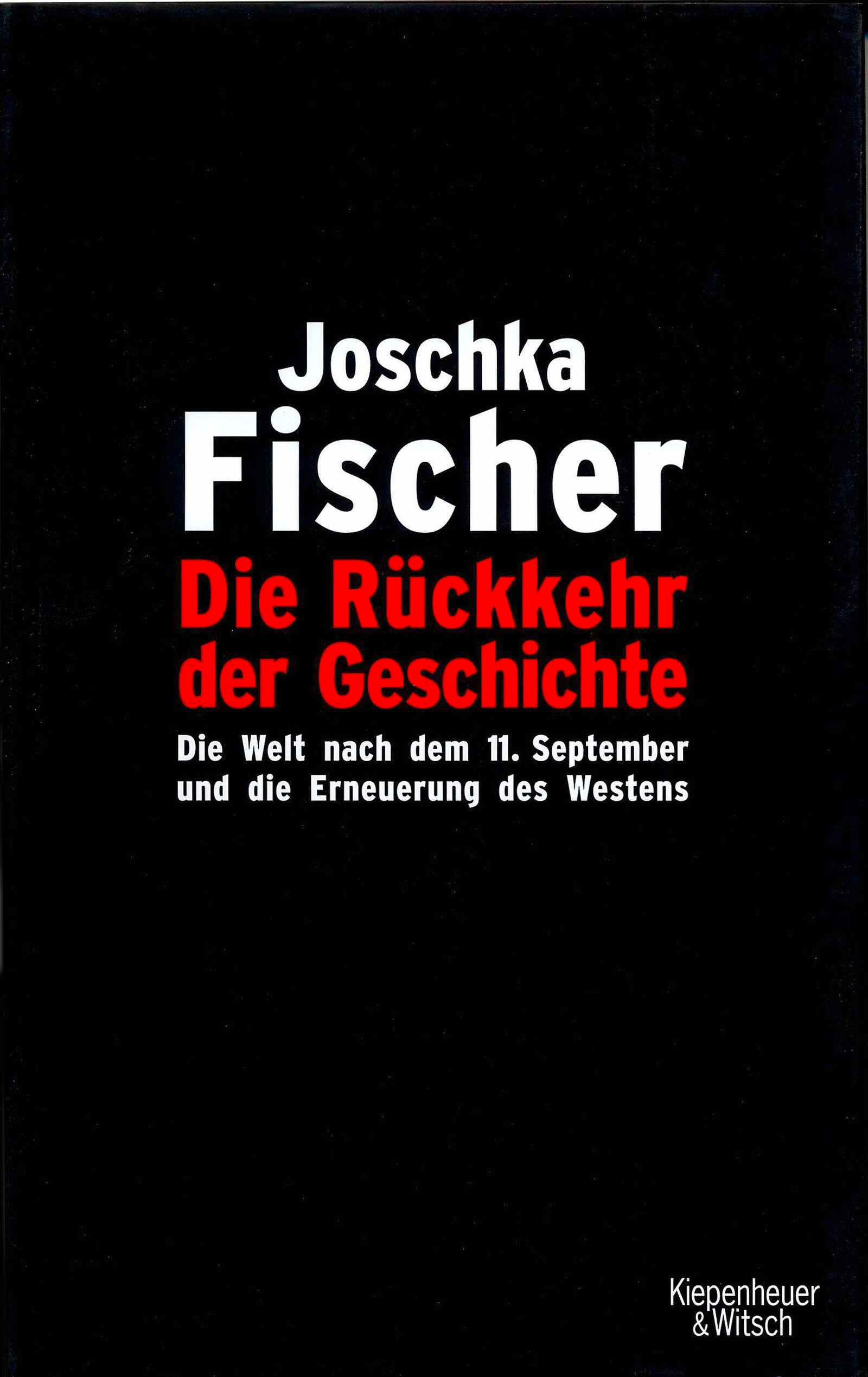 Vorderes Coverbild Die Rückkehr der Geschichte