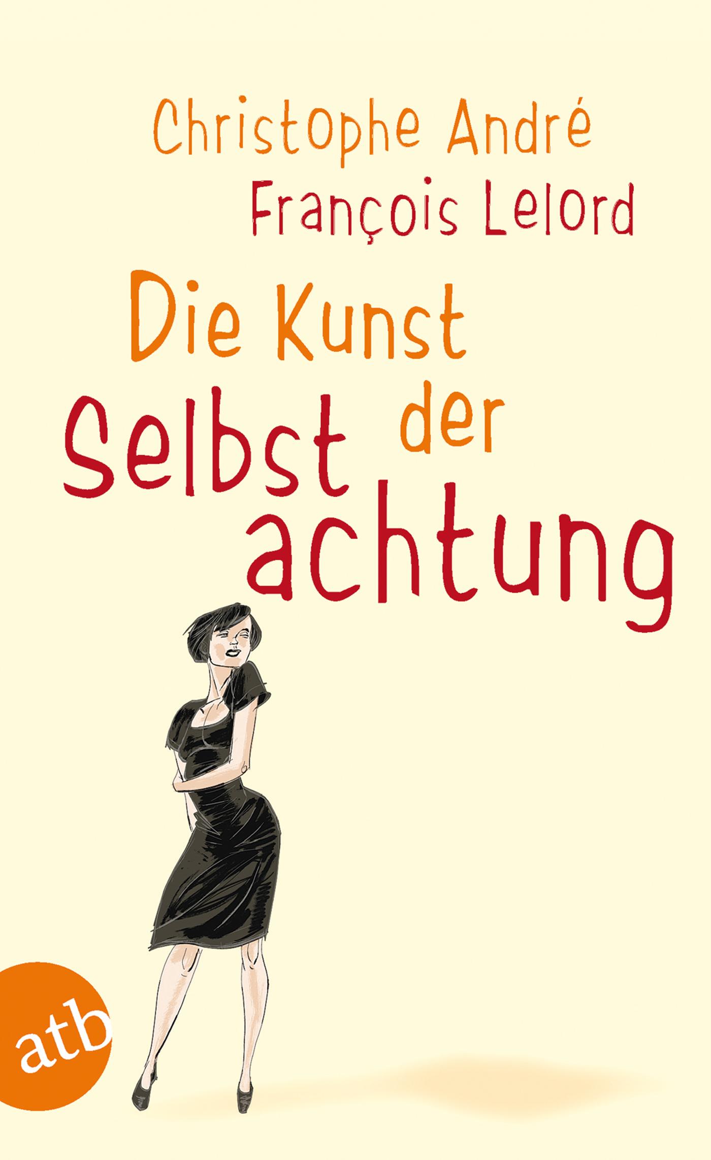 Vorderes Coverbild Die Kunst der Selbstachtung