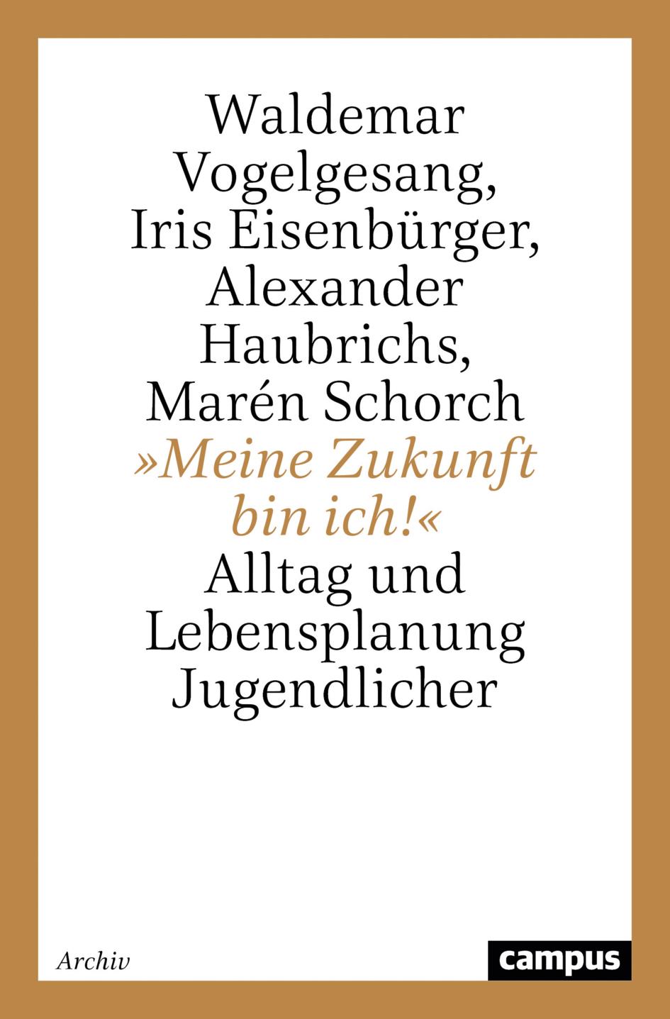 Vorderes Coverbild 'Meine Zukunft bin ich!'