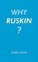 Vorderes Coverbild Why Ruskin?