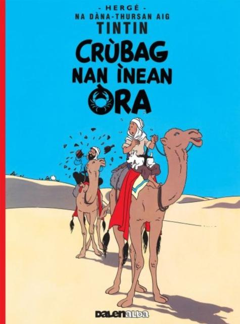 Vorderes Coverbild Tintin: Crubag Nan Inean Ora (Gaelic)
