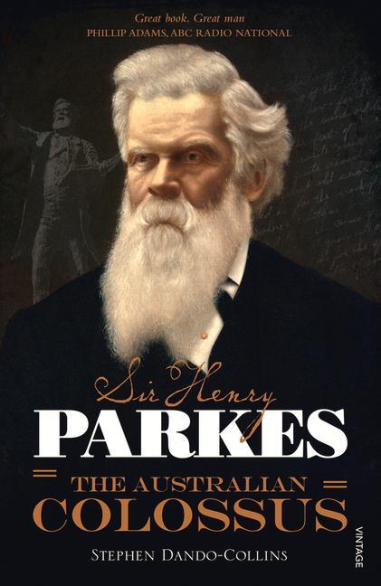 Vorderes Coverbild Sir Henry Parkes: The Australian Colossus