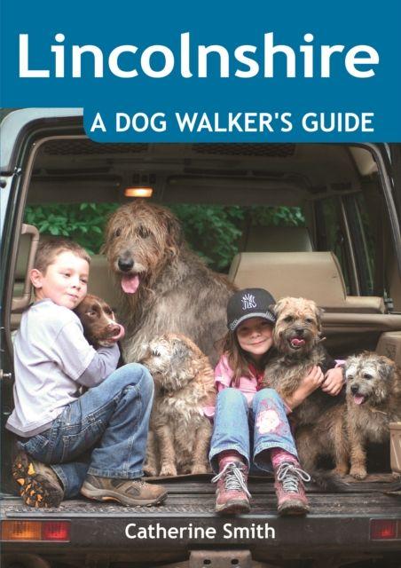 Vorderes Coverbild Lincolnshire: A Dog Walker's Guide