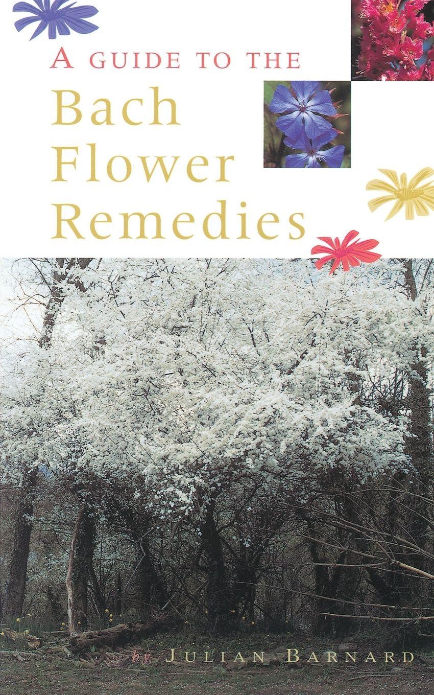 Vorderes Coverbild A Guide To The Bach Flower Remedies