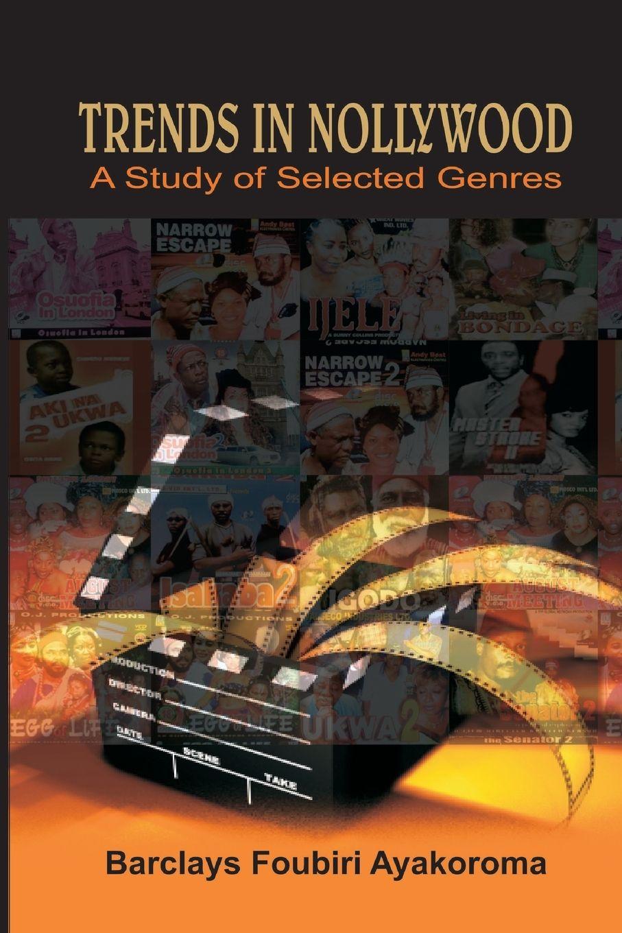 Vorderes Coverbild Trends in Nollywood. A Study of Selected Genres