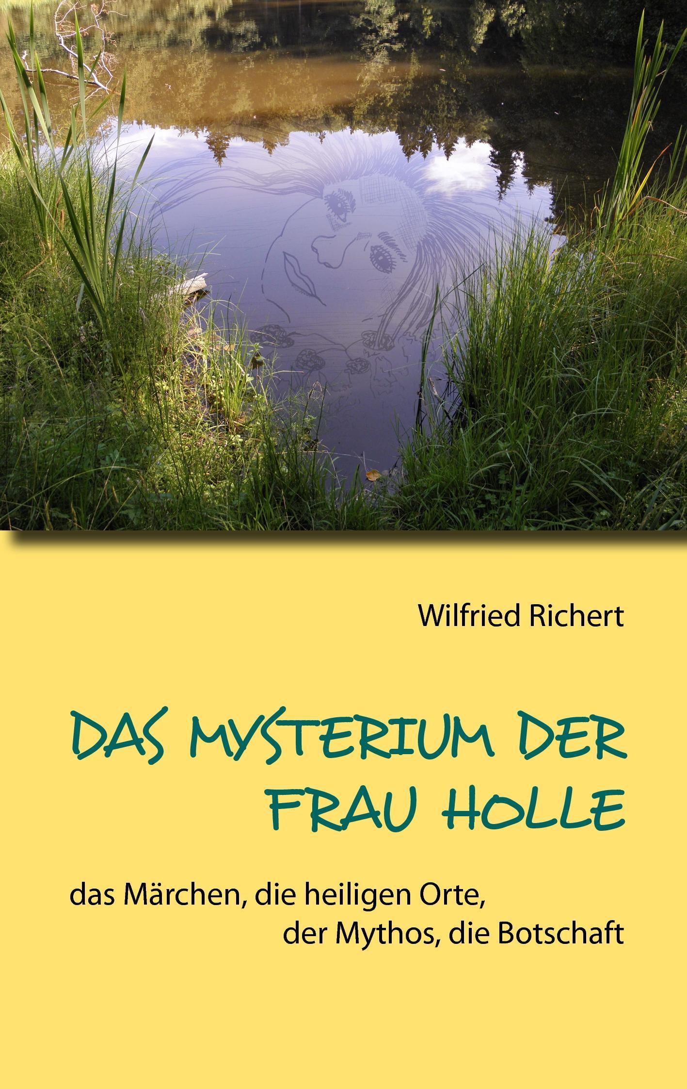 Vorderes Coverbild Das Mysterium der Frau Holle