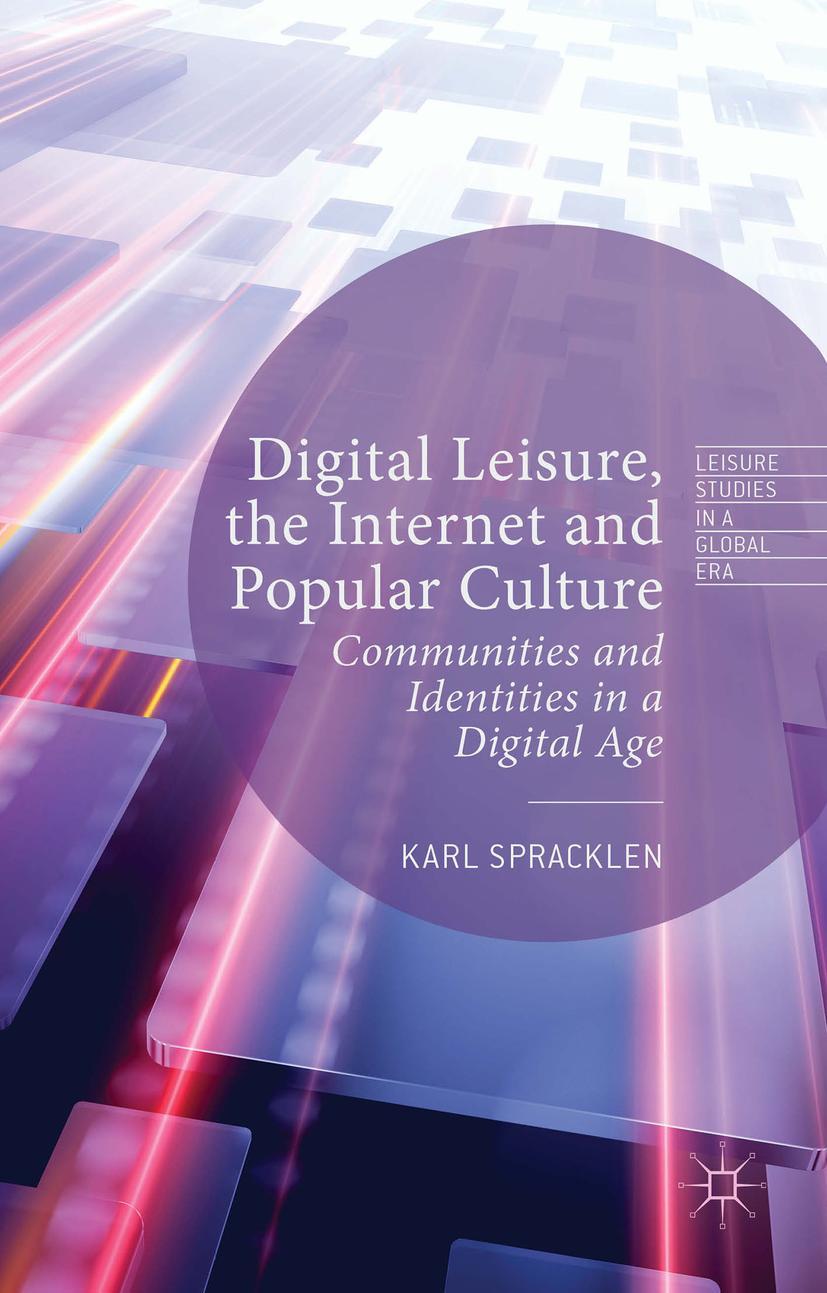 Vorderes Coverbild Digital Leisure, the Internet and Popular Culture