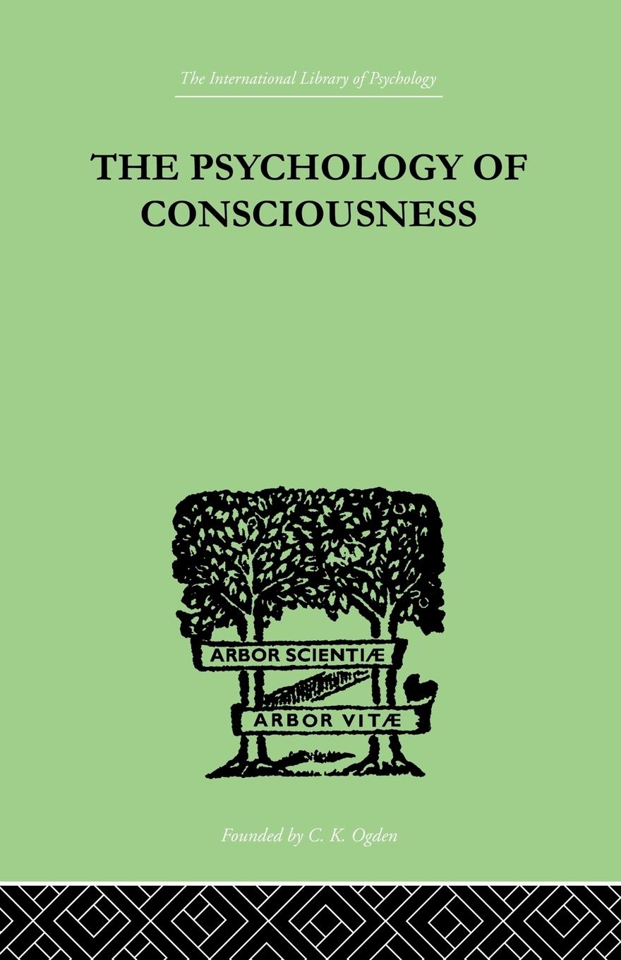 Vorderes Coverbild The Psychology Of Consciousness
