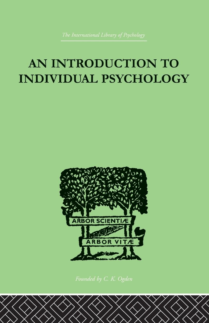 Vorderes Coverbild An INTRODUCTION TO INDIVIDUAL PSYCHOLOGY
