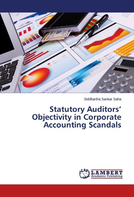 Vorderes Coverbild Statutory Auditors¿ Objectivity in Corporate Accounting Scandals