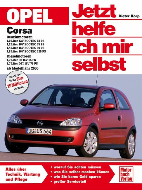 Vorderes Coverbild Opel Corsa ab Modelljahr 2000. Jetzt helfe ich mir selbst