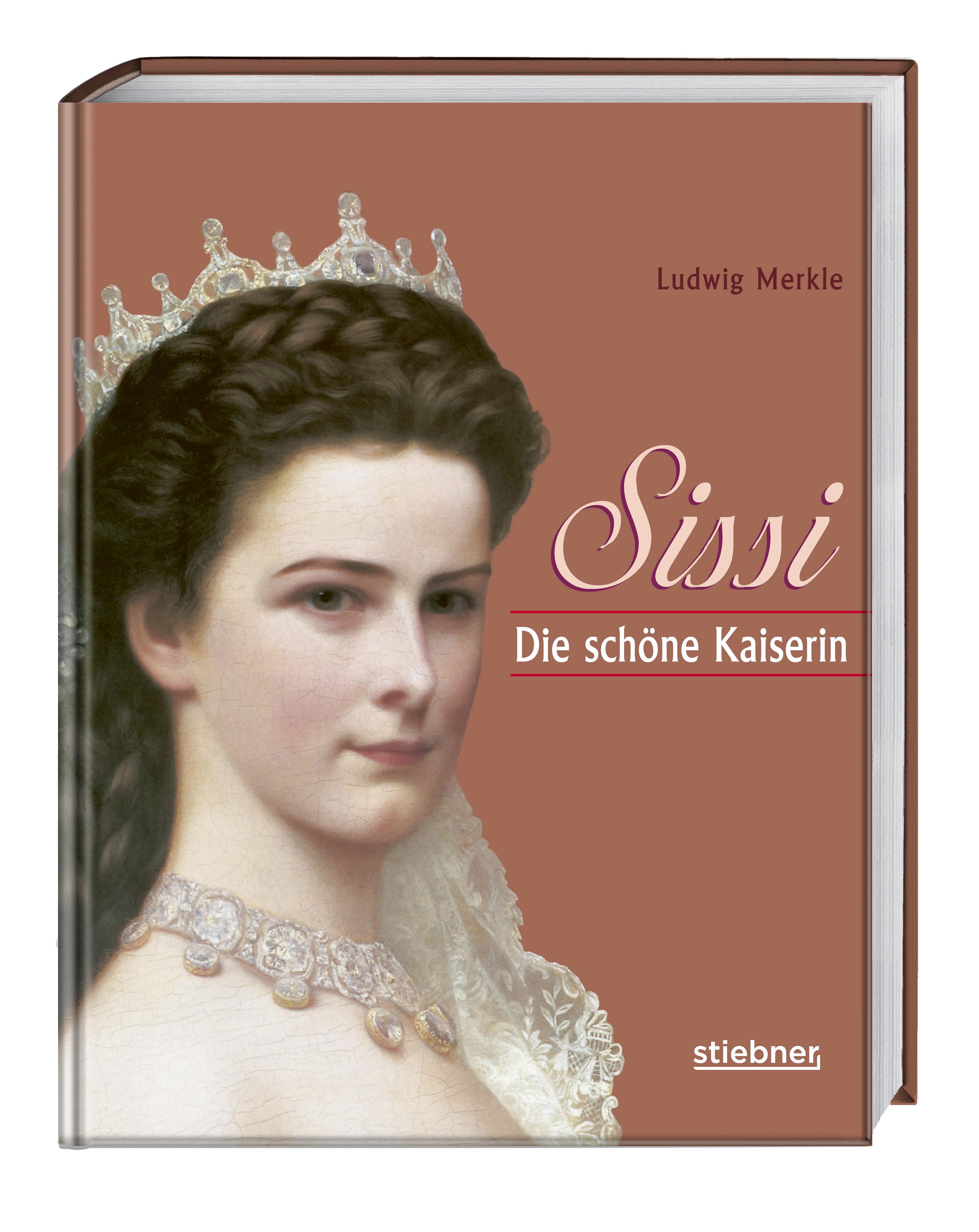 Vorderes Coverbild Sissi. Die schöne Kaiserin