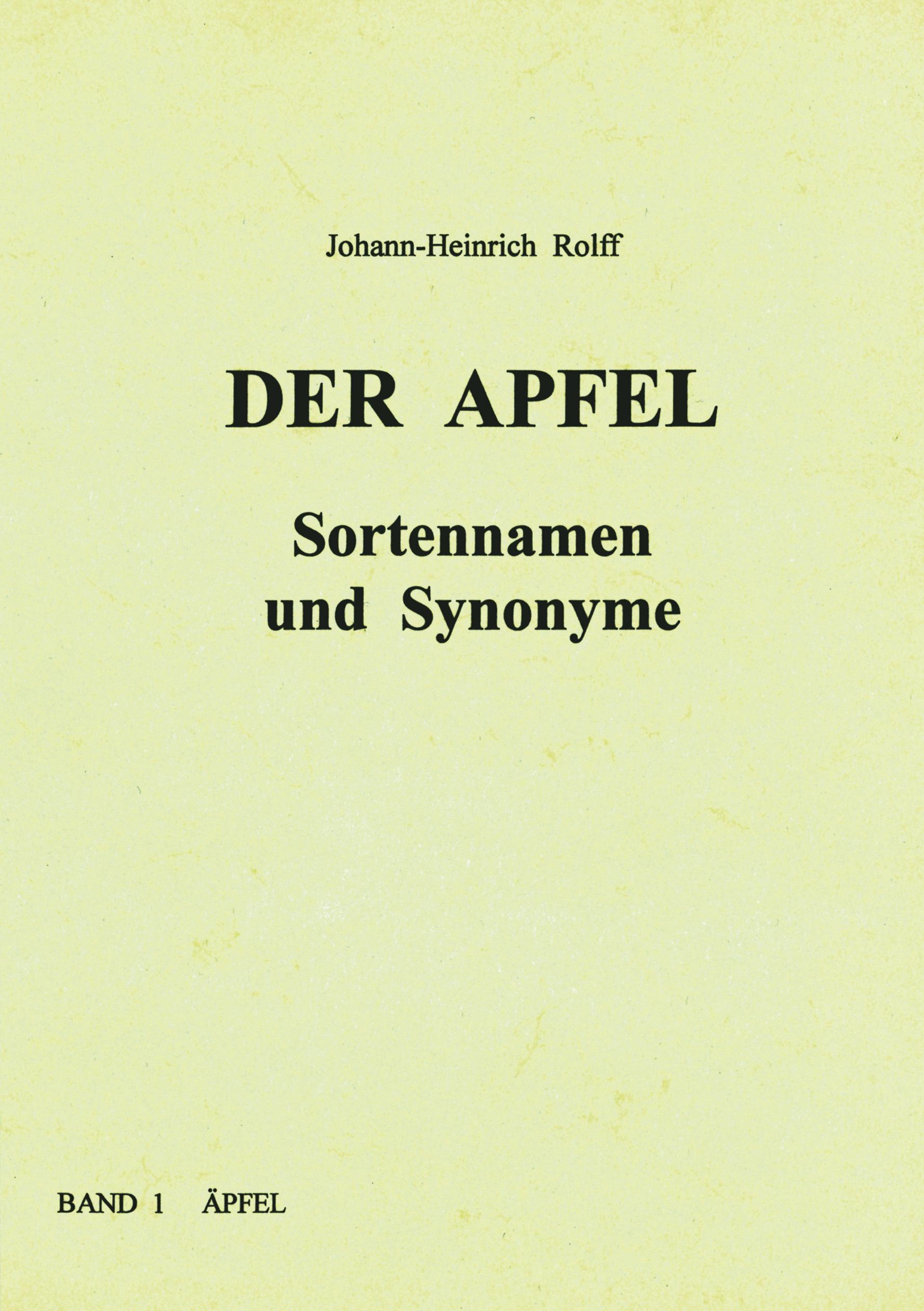 Vorderes Coverbild Der Apfel - Sortennamen und Synonyme