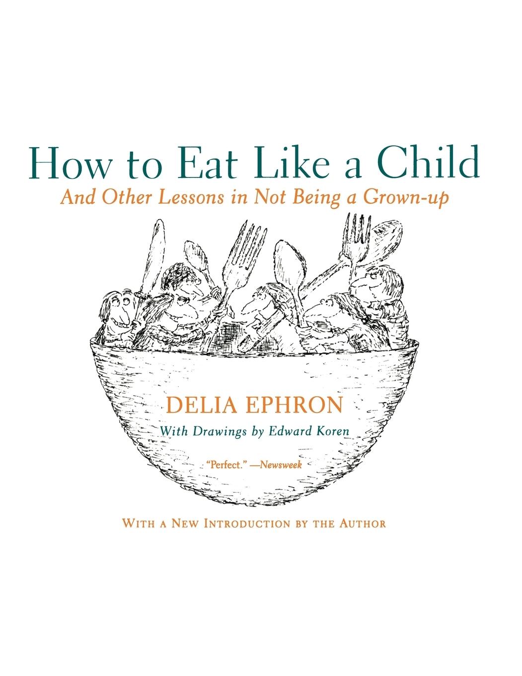 Vorderes Coverbild How to Eat Like a Child