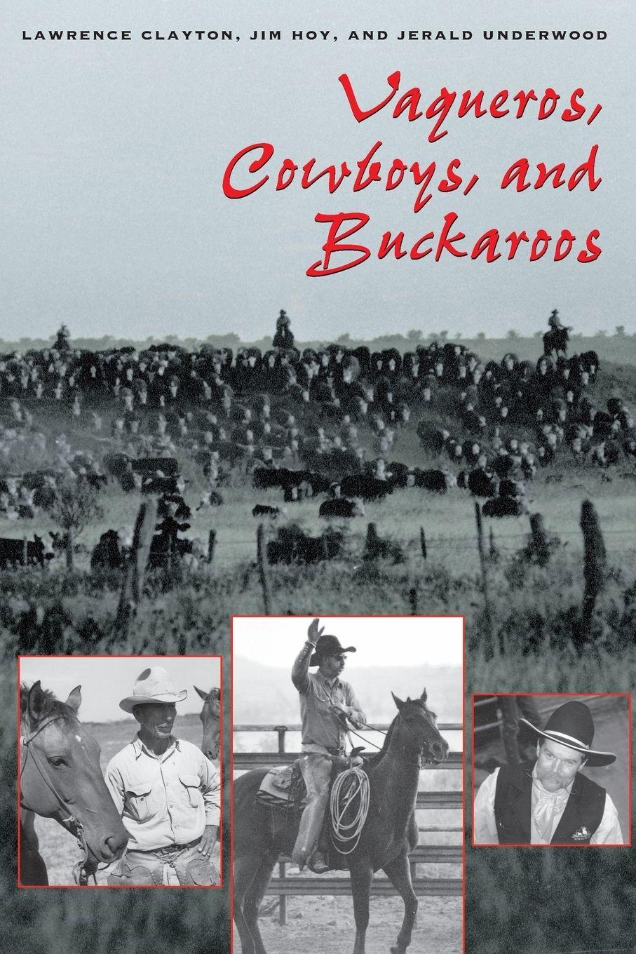 Vorderes Coverbild Vaqueros, Cowboys, and Buckaroos
