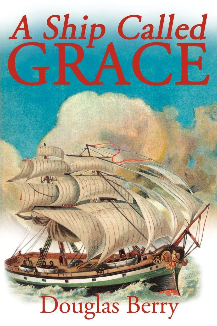 Vorderes Coverbild A Ship Called Grace